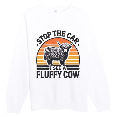 Stop The Car I See Fluffy Cow Retro Highland Cow Lover Funny Gift Premium Crewneck Sweatshirt