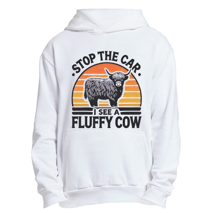 Stop The Car I See Fluffy Cow Retro Highland Cow Lover Funny Gift Urban Pullover Hoodie