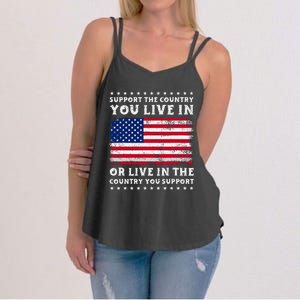 Support The Country You Live In The Country You Women's Strappy Tank