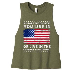 Support The Country You Live In The Country You Women's Racerback Cropped Tank