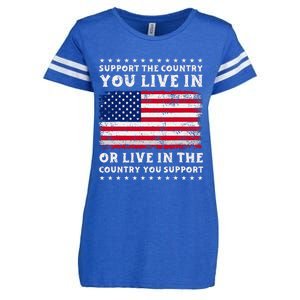 Support The Country You Live In The Country You Enza Ladies Jersey Football T-Shirt