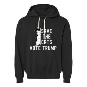 Save The Cats Vote Trump Political Cat Humor Cat Garment-Dyed Fleece Hoodie