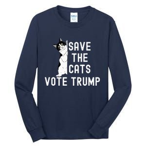 Save The Cats Vote Trump Political Cat Humor Cat Tall Long Sleeve T-Shirt