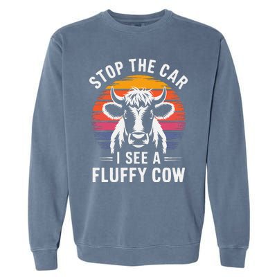 Stop The Car I See Fluffy Cow Retro Highland Cow Lover Funny Garment-Dyed Sweatshirt