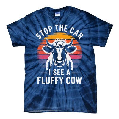 Stop The Car I See Fluffy Cow Retro Highland Cow Lover Funny Tie-Dye T-Shirt