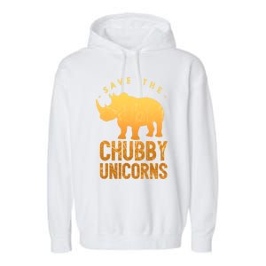 Save The Chubby Unicorns Funny Rhino Animal Rights Gift Garment-Dyed Fleece Hoodie