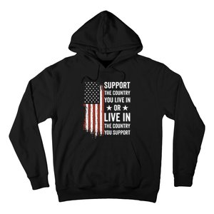 Support The Country You Live In The Country You Support Usa Hoodie