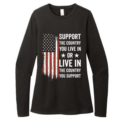 Support The Country You Live In The Country You Support Usa Womens CVC Long Sleeve Shirt