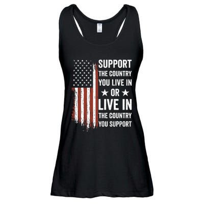 Support The Country You Live In The Country You Support Usa Ladies Essential Flowy Tank