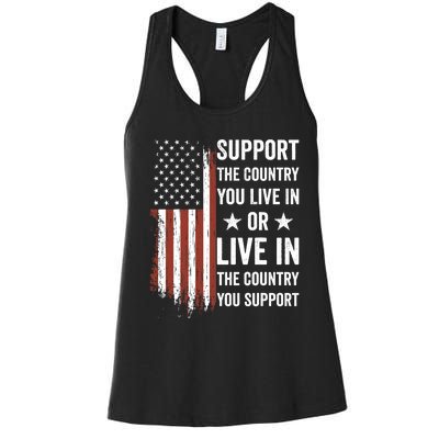 Support The Country You Live In The Country You Support Usa Women's Racerback Tank