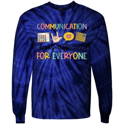 Speech Therapy Communication Looks Different For Everyone Tie-Dye Long Sleeve Shirt