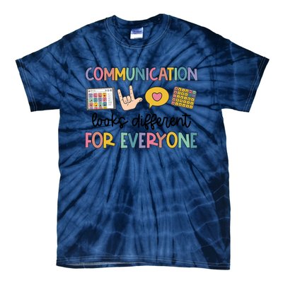 Speech Therapy Communication Looks Different For Everyone Tie-Dye T-Shirt