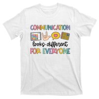 Speech Therapy Communication Looks Different For Everyone T-Shirt