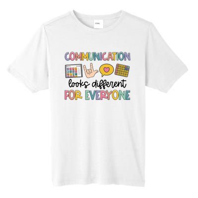 Speech Therapy Communication Looks Different For Everyone Tall Fusion ChromaSoft Performance T-Shirt