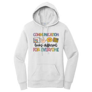 Speech Therapy Communication Looks Different For Everyone Women's Pullover Hoodie