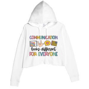 Speech Therapy Communication Looks Different For Everyone Crop Fleece Hoodie