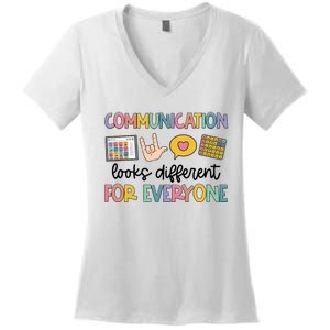 Speech Therapy Communication Looks Different For Everyone Women's V-Neck T-Shirt