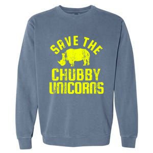 Save The Chubby Unicorns Funny Rhino Rhinoceros Gift Garment-Dyed Sweatshirt