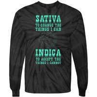 Sativa To Change The Things I Can Indica Positivity Tie-Dye Long Sleeve Shirt