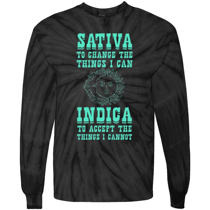 Sativa To Change The Things I Can Indica Positivity Tie-Dye Long Sleeve Shirt