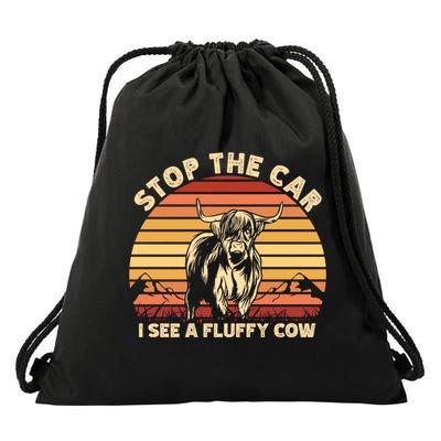 Stop The Car I See A Fluffy Cow Highland Cow Breeder Gift Drawstring Bag