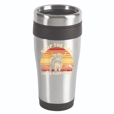 Stop The Car I See A Fluffy Cow Highland Cow Breeder Gift 16oz Travel Tumbler