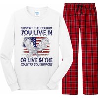 Support The Country You Live In Or Live In Where You Support Long Sleeve Pajama Set