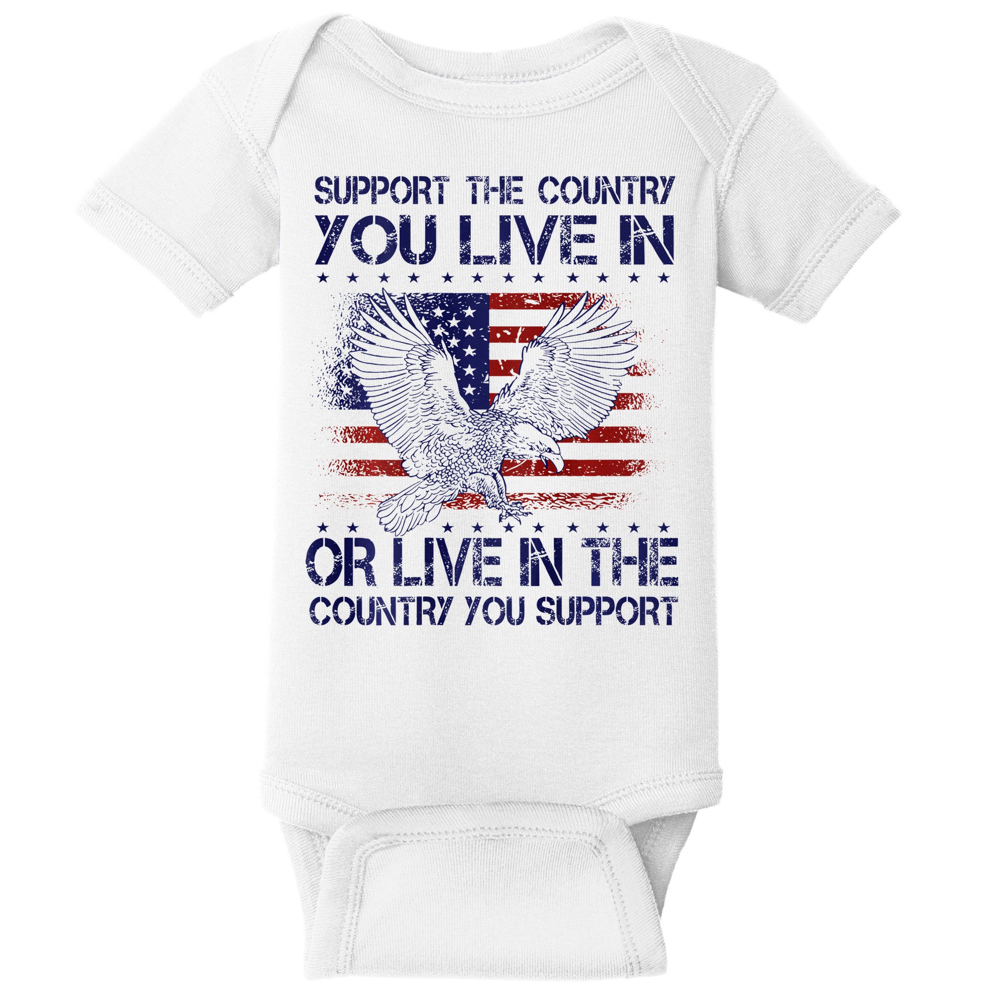 Support The Country You Live In Or Live In Where You Support Baby Bodysuit