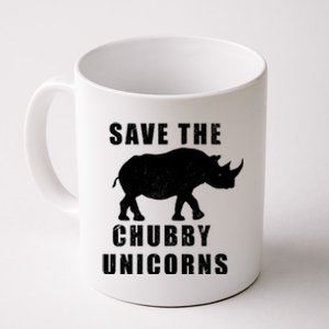 Save The Chubby Unicorns Funny Meaningful Gift Coffee Mug