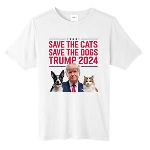 Save The Cats Save The Dogs Trump 2024 Pet Lovers Statement Tall Fusion ChromaSoft Performance T-Shirt