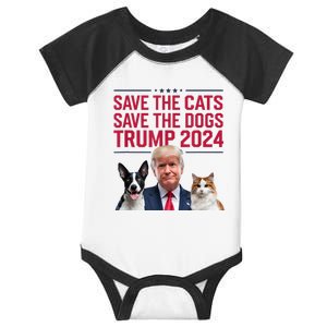 Save The Cats Save The Dogs Trump 2024 Pet Lovers Statement Infant Baby Jersey Bodysuit