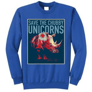 Save The Chubby Unicorns Gift Fat Rhino Funny Gift Tall Sweatshirt