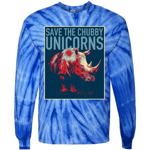 Save The Chubby Unicorns Gift Fat Rhino Funny Gift Tie-Dye Long Sleeve Shirt