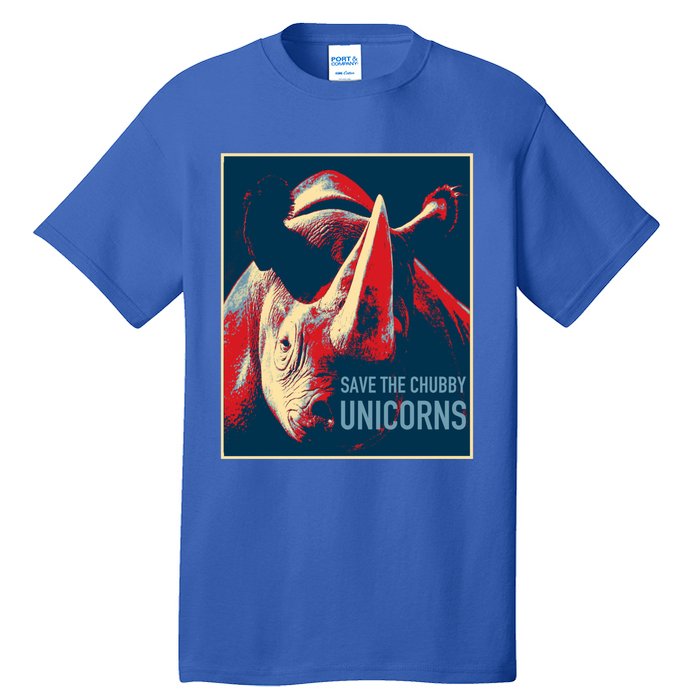 Save The Chubby Unicorns Gift Fat Rhino Funny Cool Gift Tall T-Shirt