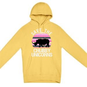 Save The Chubby Unicorns Gift Retro Style Rhino Gift Premium Pullover Hoodie