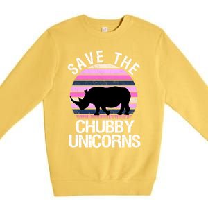 Save The Chubby Unicorns Gift Retro Style Rhino Gift Premium Crewneck Sweatshirt