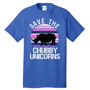 Save The Chubby Unicorns Gift Retro Style Rhino Gift Tall T-Shirt