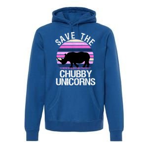 Save The Chubby Unicorns Gift Retro Style Rhino Gift Premium Hoodie