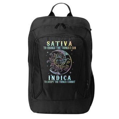 Sativa To Change The Things I Can Indica Cannabis W Tie Dye City Backpack