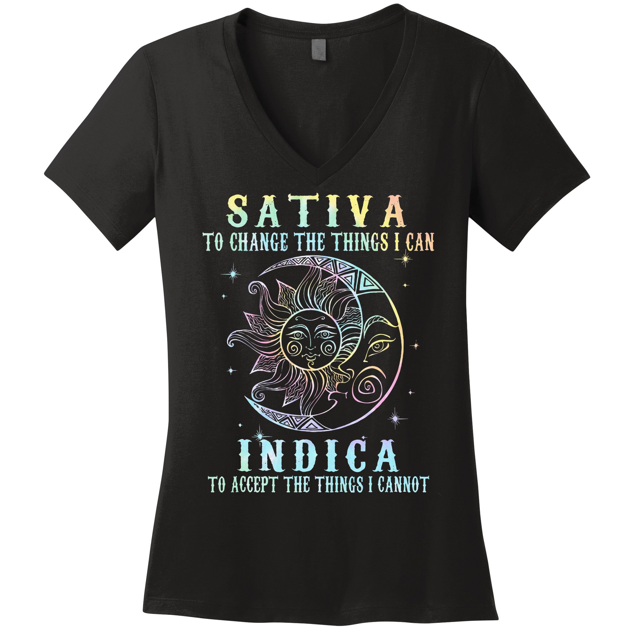 Sativa To Change The Things I Can Indica Cannabis W Tie Dye Women's V-Neck T-Shirt