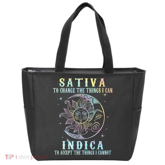 Sativa To Change The Things I Can Indica Cannabis W Tie Dye Zip Tote Bag