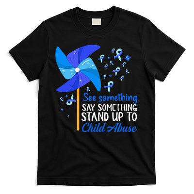 Standup To Child Abuse Prevention Awareness Blue Pinwheel T-Shirt