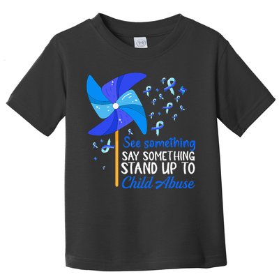 Standup To Child Abuse Prevention Awareness Blue Pinwheel Toddler T-Shirt