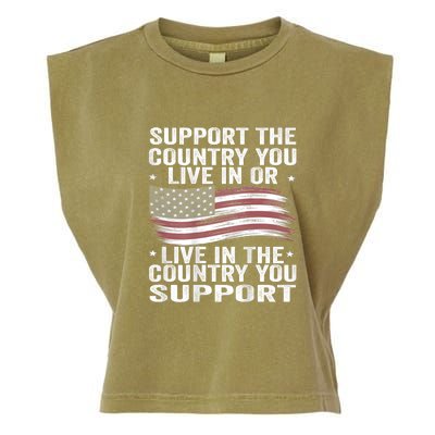 Support The Country You Live In Or Live In Where You Support Garment-Dyed Women's Muscle Tee