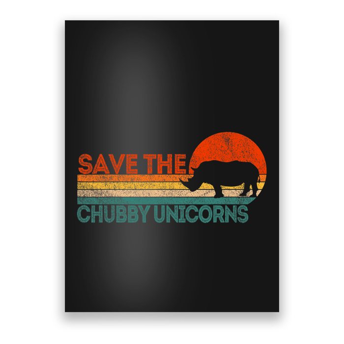 Save The Chubby Unicorns Funny Rhino Chubby Unicorn Poster