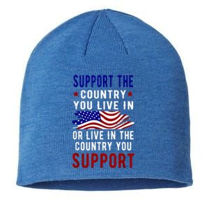 Support The Country You Live In Or Live In Where You Sustainable Beanie