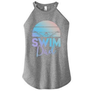 Swim Team Cute Gift Dad Father School Swimming Meet Swimmer Funny Gift Women's Perfect Tri Rocker Tank