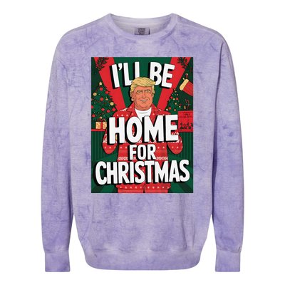 Santa Trump Christmas Pajama ILl Be Home For Christmas Colorblast Crewneck Sweatshirt