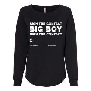 Sign The Contract Big Boy Funny Boxer Box Boxing Event 2024 Womens California Wash Sweatshirt