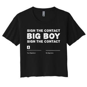 Sign The Contract Big Boy Funny Boxer Box Boxing Event 2024 Women's Crop Top Tee